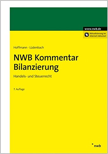 NWB Kommentar Bilanzierung: Handels- und Steuerrecht. Law