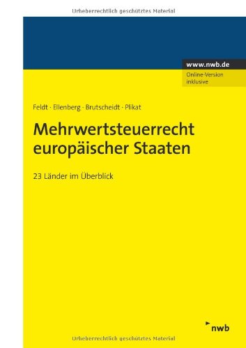 Mehrwertsteuerrecht europäischer Staaten: 23 Länder im Überblick. Law