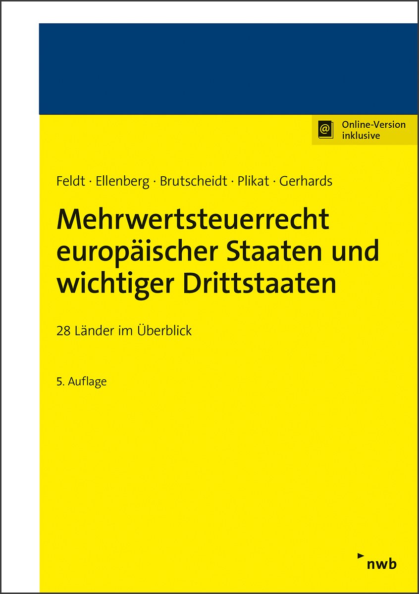 Mehrwertsteuerrecht europäischer Staaten und wichtiger Drittstaaten Law