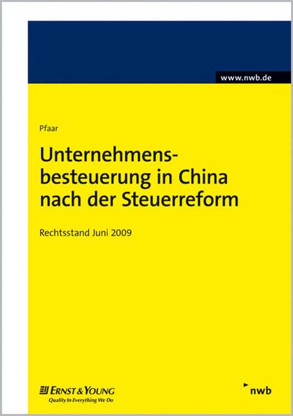 Unternehmensbesteuerung in China nach der Steuerreform Law