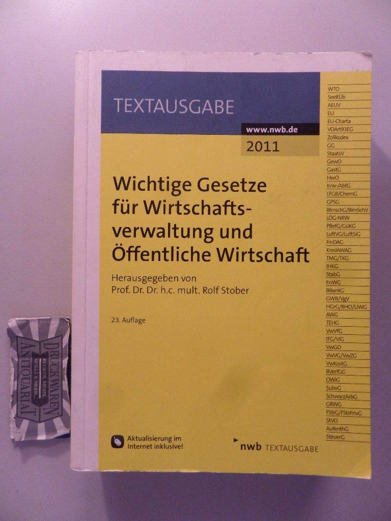 Wichtige Gesetze für Wirtschaftsverwaltung und die Öffentliche Wirtschaft (Textausgabe) Law