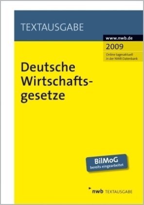 Deutsche Wirtschaftsgesetze 2009 (Textausgabe) Law