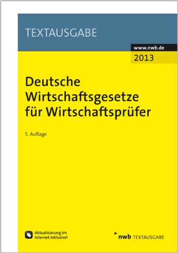 Deutsche Wirtschaftsgesetze für Wirtschaftsprüfer Law