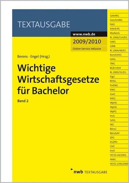 Wichtige Wirtschaftsgesetze für Bachelor, Band 2 (Textausgabe) Law
