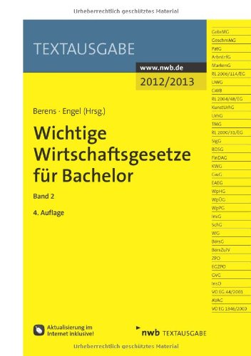 Wichtige Wirtschaftsgesetze für Bachelor, Band 2 (Textausgabe) Law
