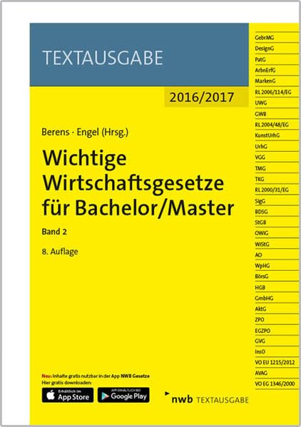Wichtige Wirtschaftsgesetze für Bachelor/Master, Band 2 Law