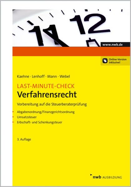 Last-Minute-Check Verfahrensrecht: Vorbereitung auf die Steuerberaterprüfung. Law