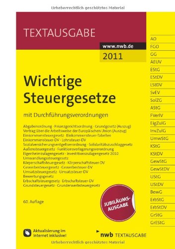 Wichtige Steuergesetze: mit Durchführungsverordnungen. (Textausgabe) Law