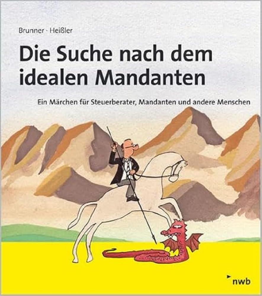 Die Suche nach dem idealen Mandanten Law