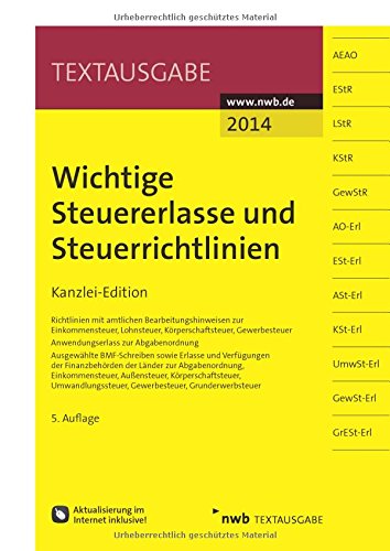 Wichtige Steuererlasse und Steuerrichtlinien: Kanzlei-Edition book