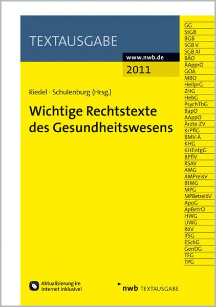 Wichtige Rechtstexte des Gesundheitswesens (Textausgabe) Law