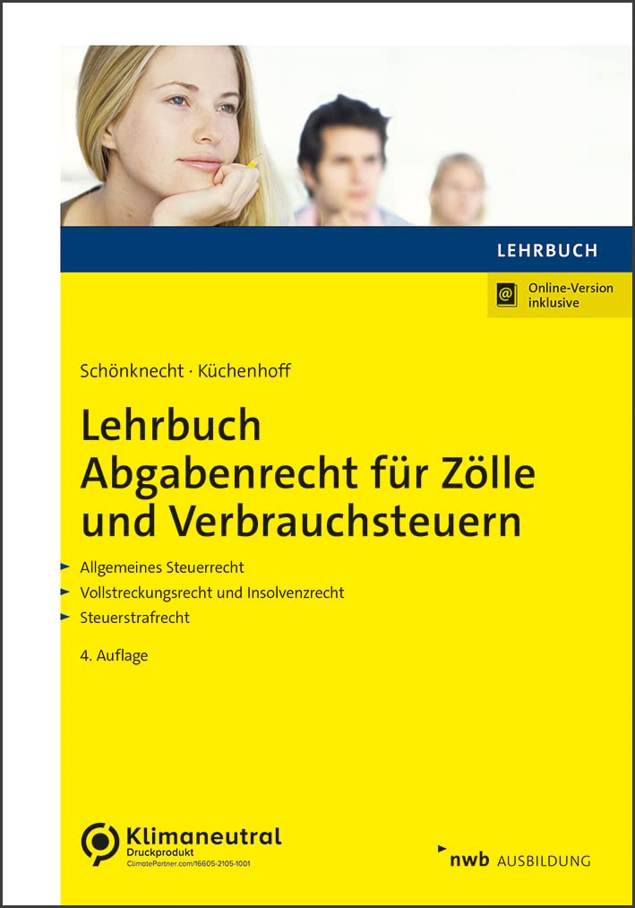 Lehrbuch Abgabenrecht für Zölle und Verbrauchsteuern Law