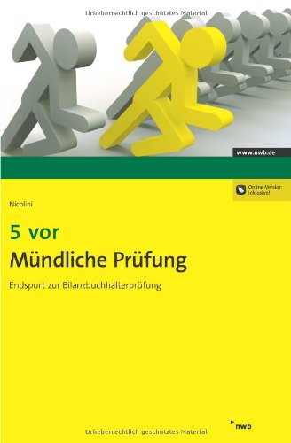 5 vor Mündliche Prüfung: Endspurt zur Bilanzbuchhalterprüfung (NWB Bilanzbuchhalter) Law