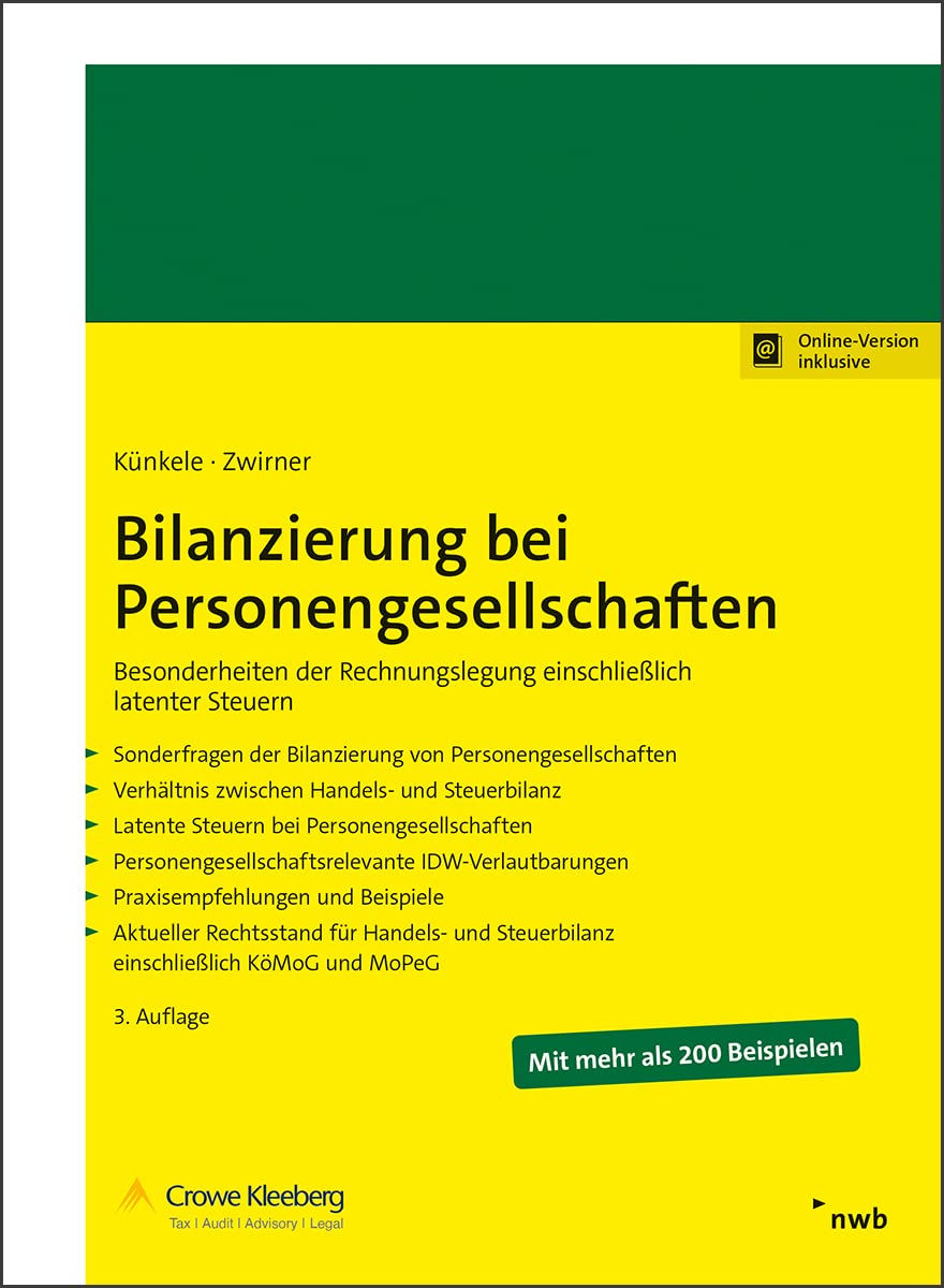 Bilanzierung bei Personengesellschaften: Besonderheiten der Rechnungslegung einschließlich latenter Steuern. Law