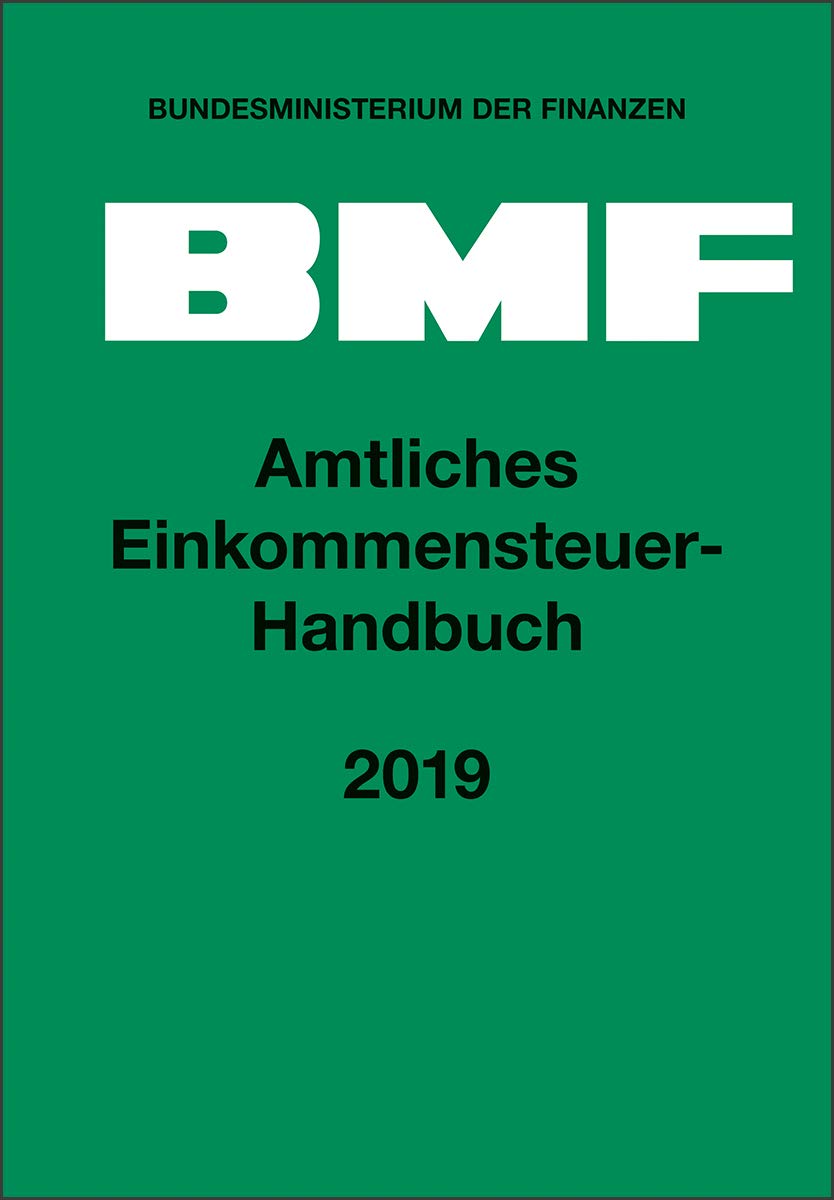 Amtliches Einkommensteuer-Handbuch 2019 Law