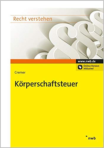 Körperschaftsteuer (Recht verstehen) Law