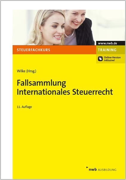 Fallsammlung Internationales Steuerrecht Law