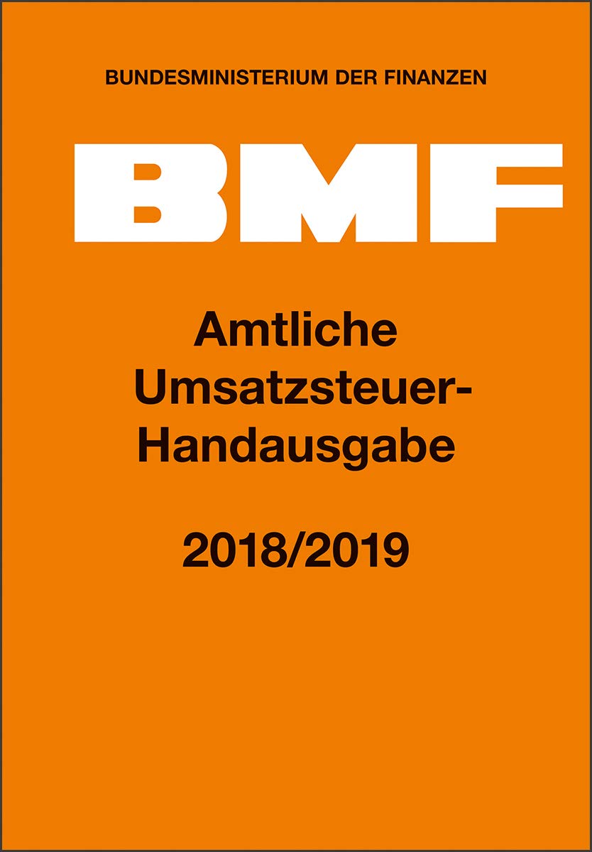 Amtliche Umsatzsteuer-Handausgabe 2018/2019 Law
