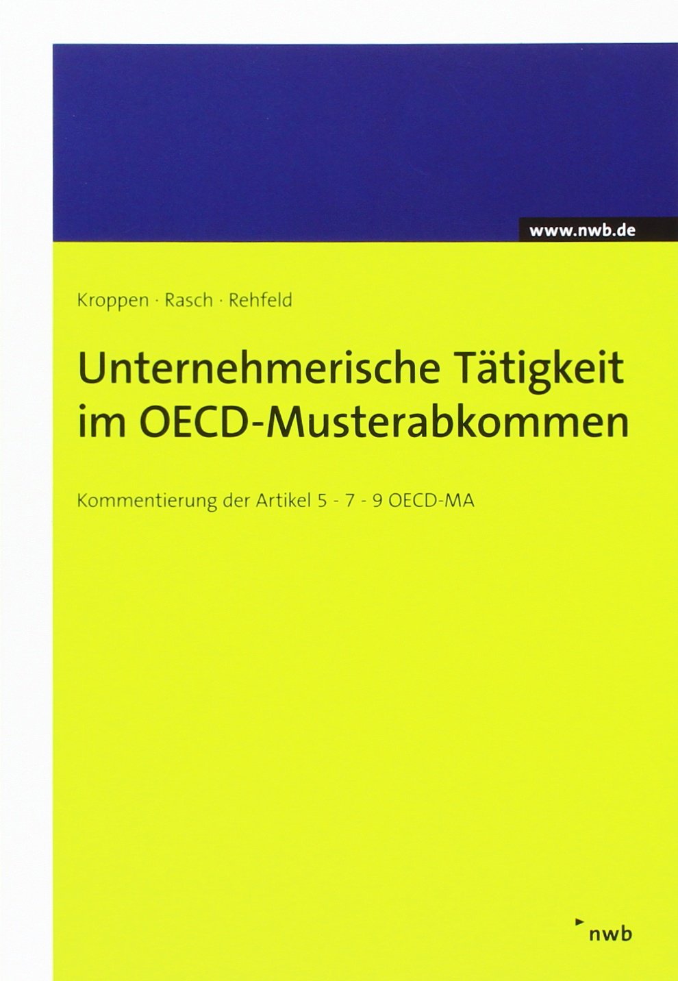 Unternehmerische Tätigkeit im OECD-Musterabkommen Law