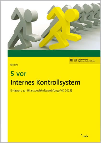 5 vor Internes Kontrollsystem: Endspurt zur Bilanzbuchhalterprüfung (VO 2015) book