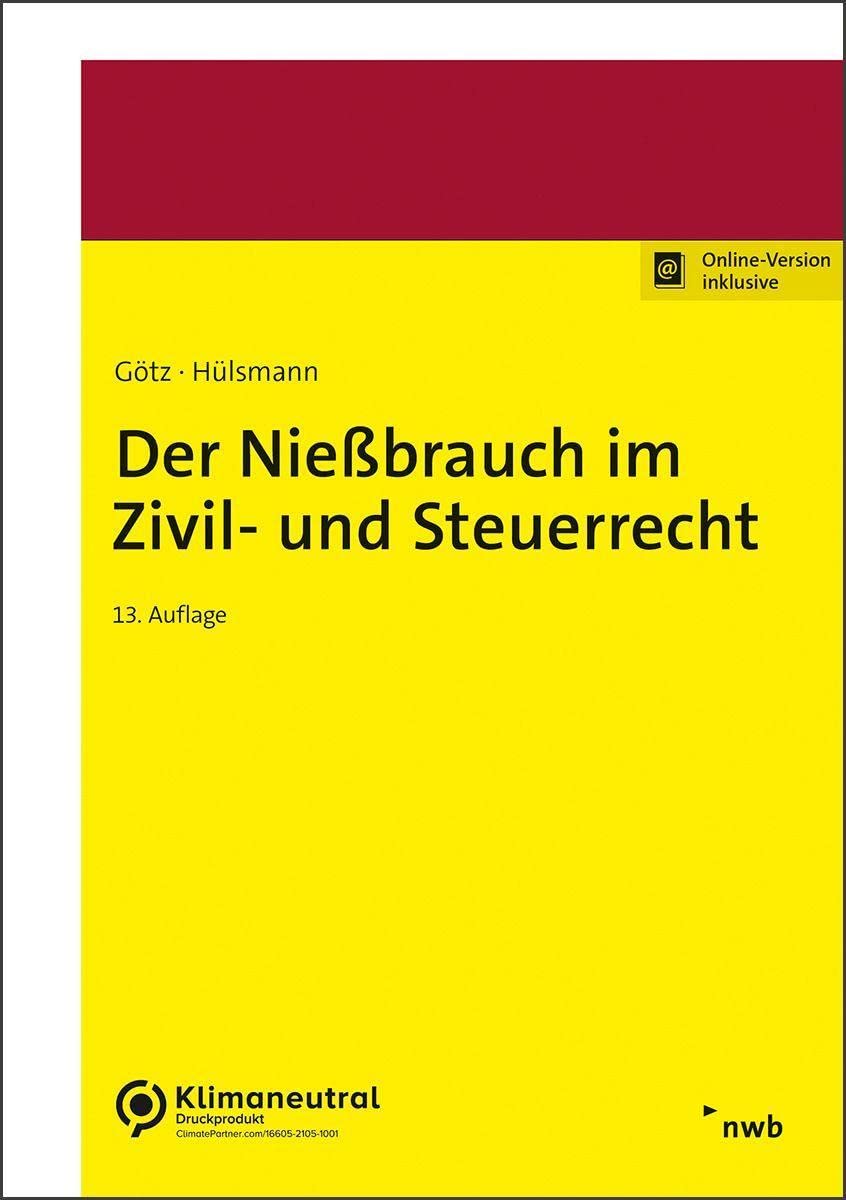 Der Nießbrauch im Zivil- und Steuerrecht Law