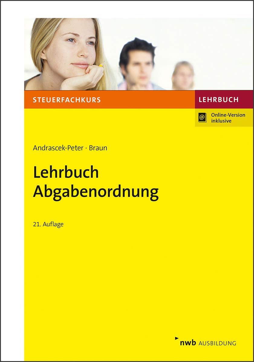 Lehrbuch Abgabenordnung: Mit Finanzgerichtsordnung. (Steuerfachkurs) Law