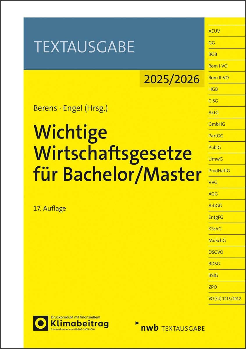 Wichtige Wirtschaftsgesetze für Bachelor/Master Law