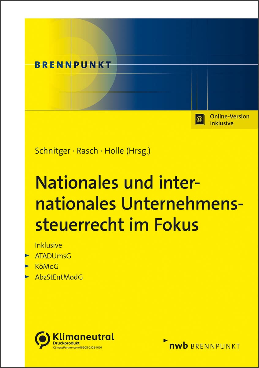 Nationales und internationales Unternehmenssteuerrecht im Fokus Law