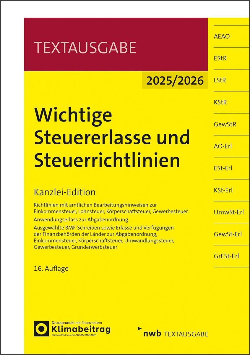 Wichtige Steuererlasse und Steuerrichtlinien Law