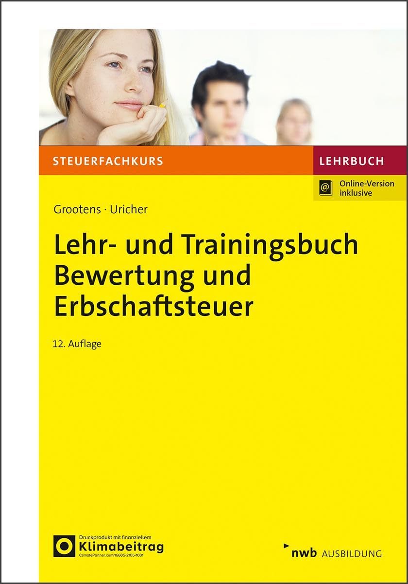 Lehr- und Trainingsbuch Bewertung und Erbschaftsteuer Law
