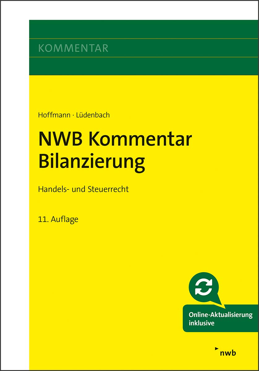 NWB Kommentar Bilanzierung: Handels- und Steuerrecht. Law