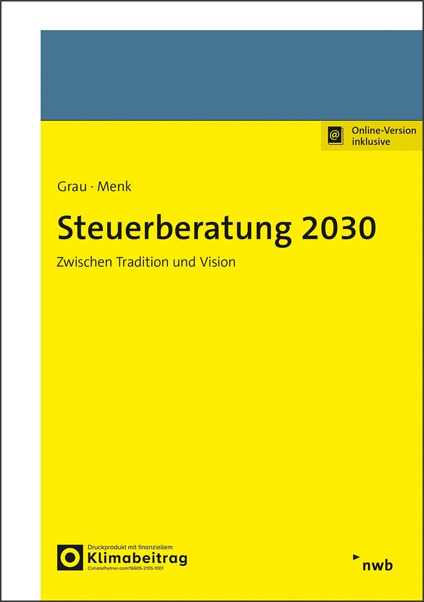 Steuerberatung 2030: Zwischen Tradition und Vision Law