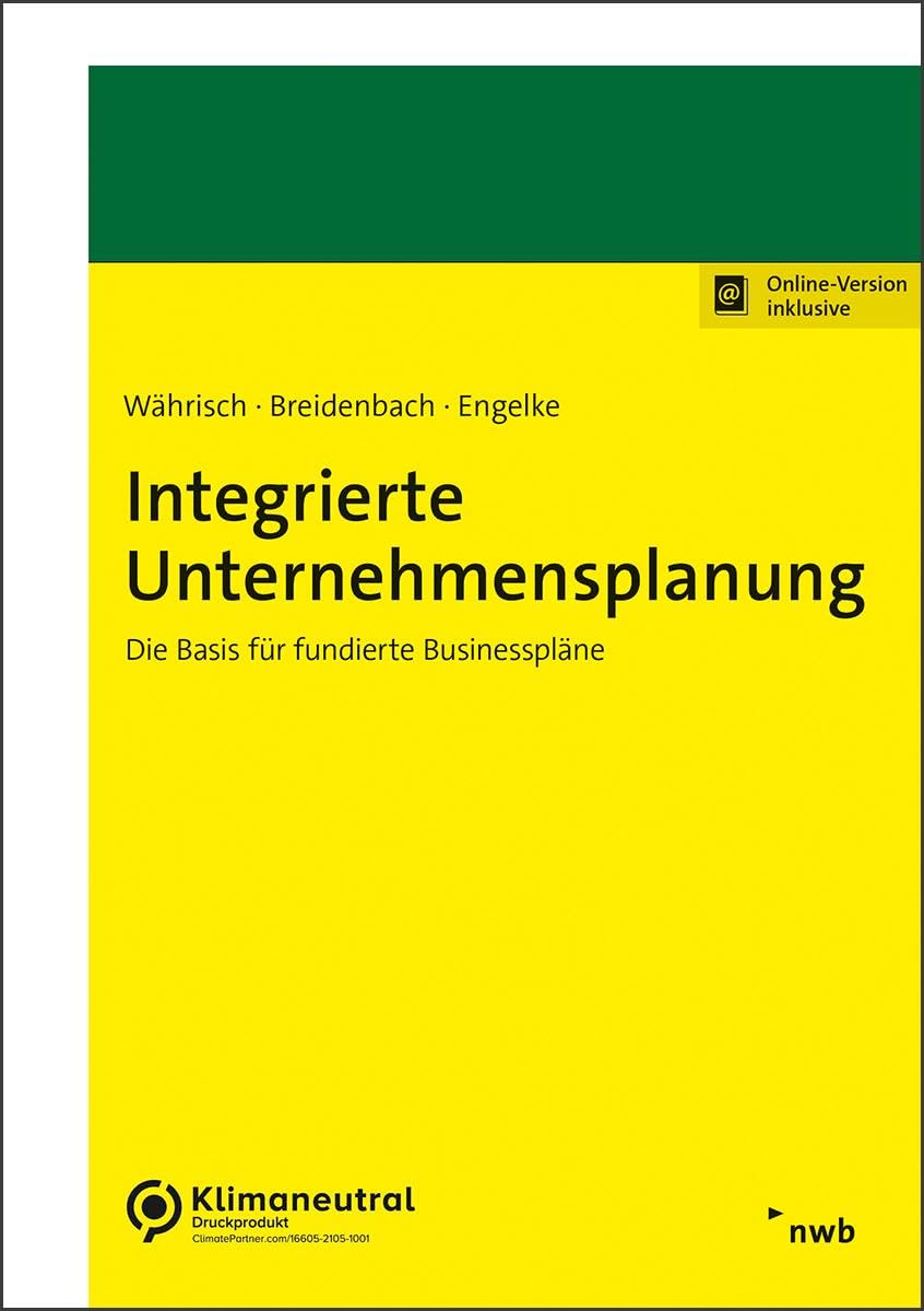 Integrierte Unternehmensplanung: Die Basis für fundierte Businesspläne Law