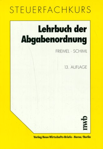 Steuerfachkurs, Lehrbuch der Abgabenordnung Books