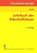 Steuerfachkurs, Lehrbuch der Erbschaftsteuer Law