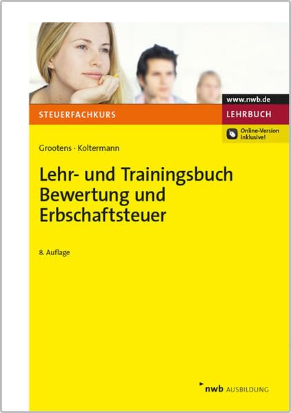 Lehr- und Trainingsbuch Bewertung und Erbschaftsteuer Law