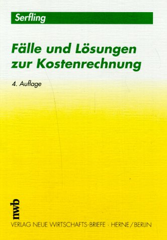 Fälle und Lösungen zur Kostenrechnung Law
