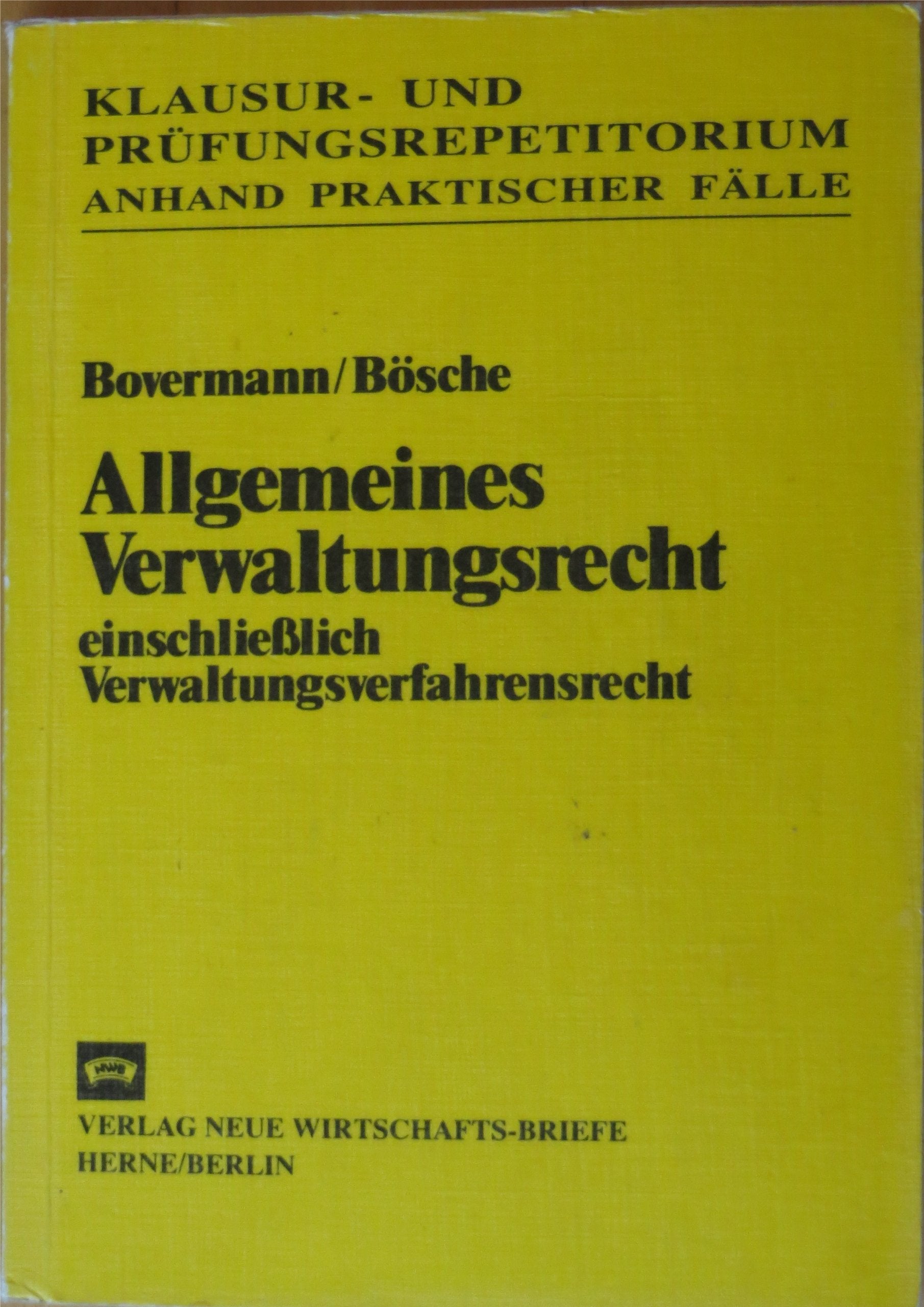 Allgemeines Verwaltungsrecht: Einschliesslich Verwaltungsverfahrensrecht Books