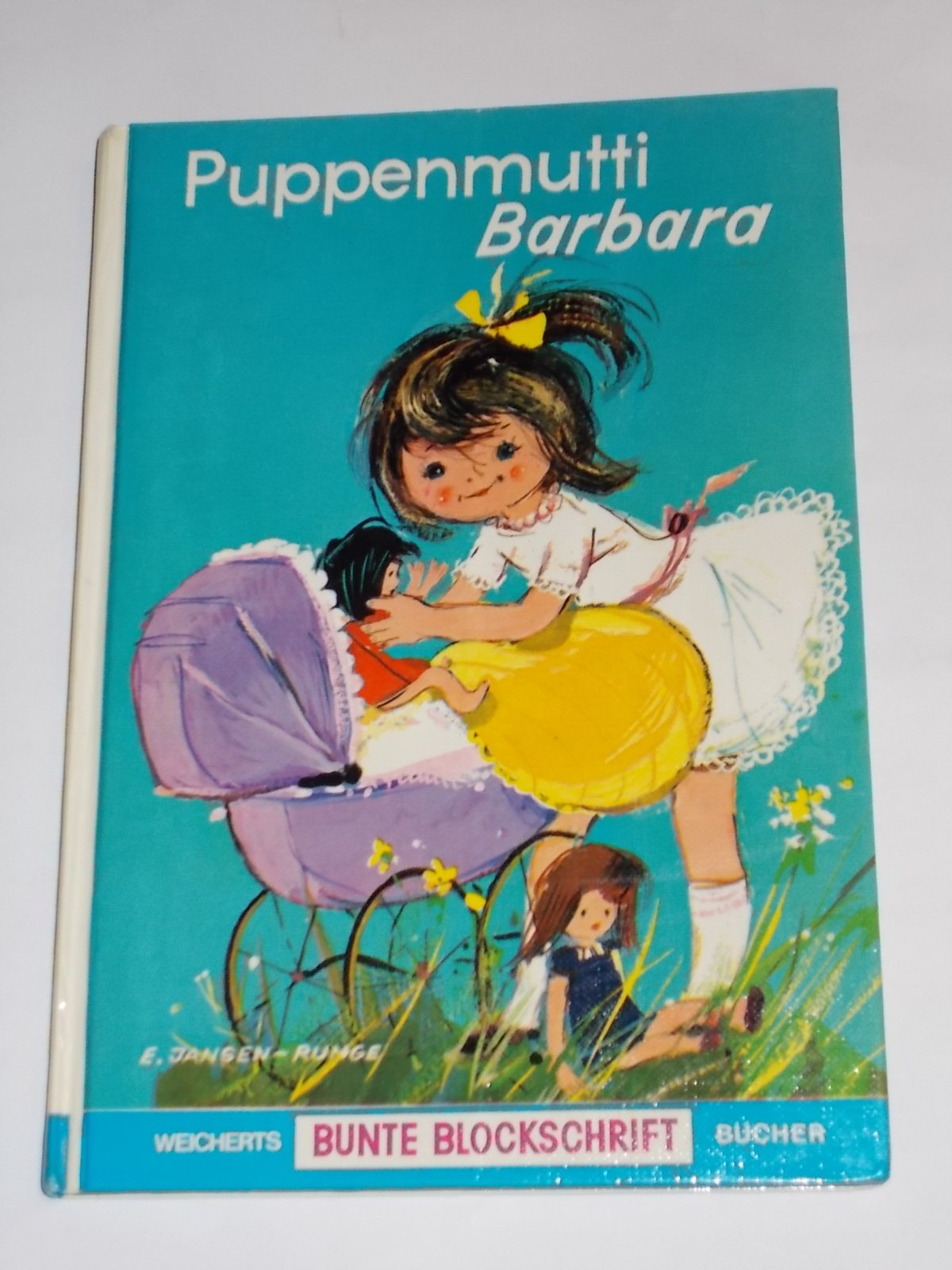 Puppenmutti Barbara Eine Geschichte für kleine Puppenmütter Books