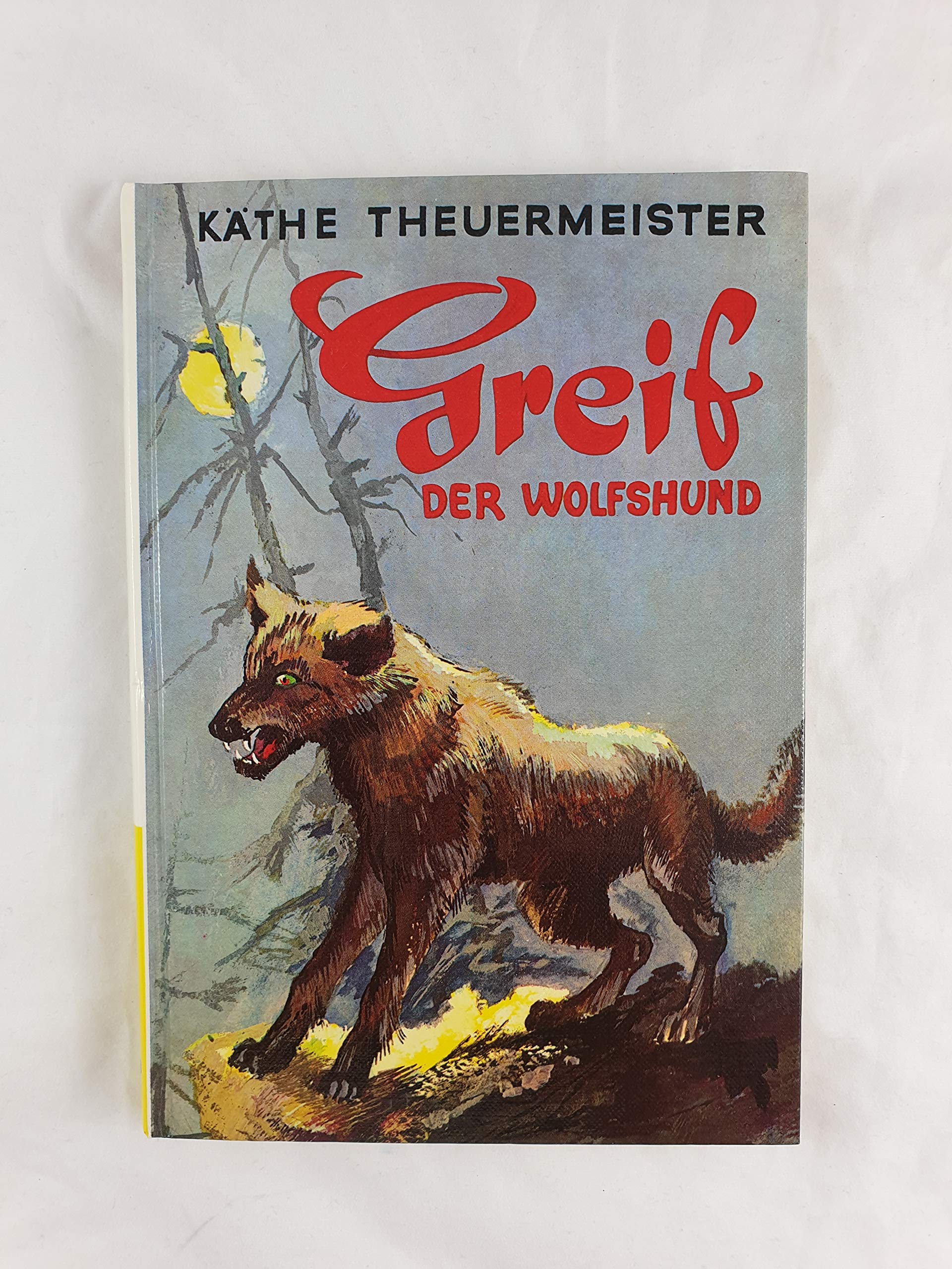 Greif, der Wolfshund Books