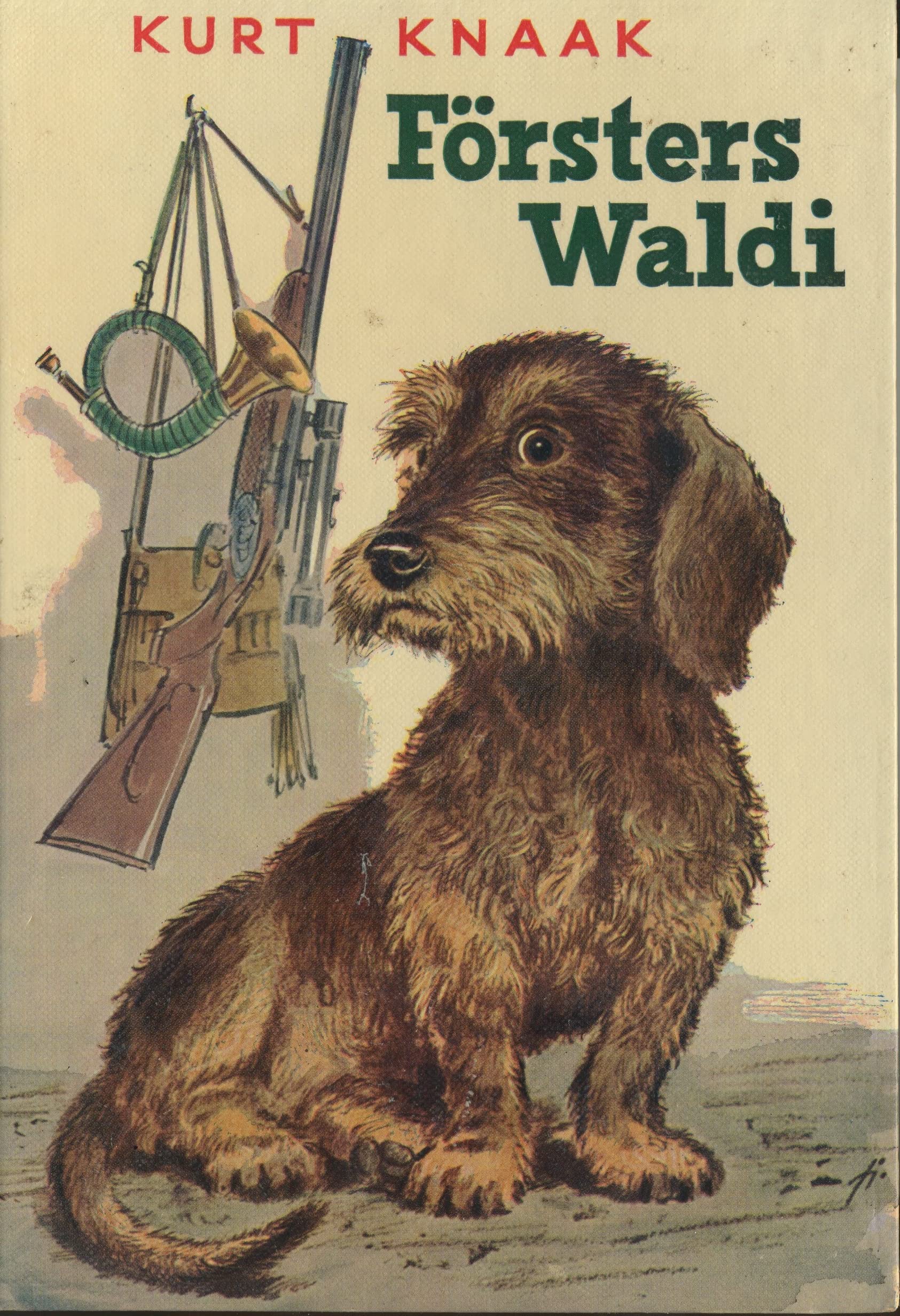 Product Image: Försters Waldi. Ein treuer Gefährte