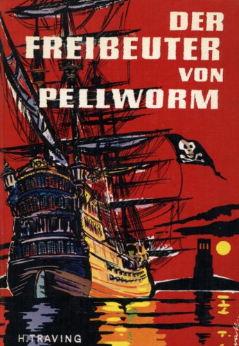 Der Freibeuter von Pellworm Books