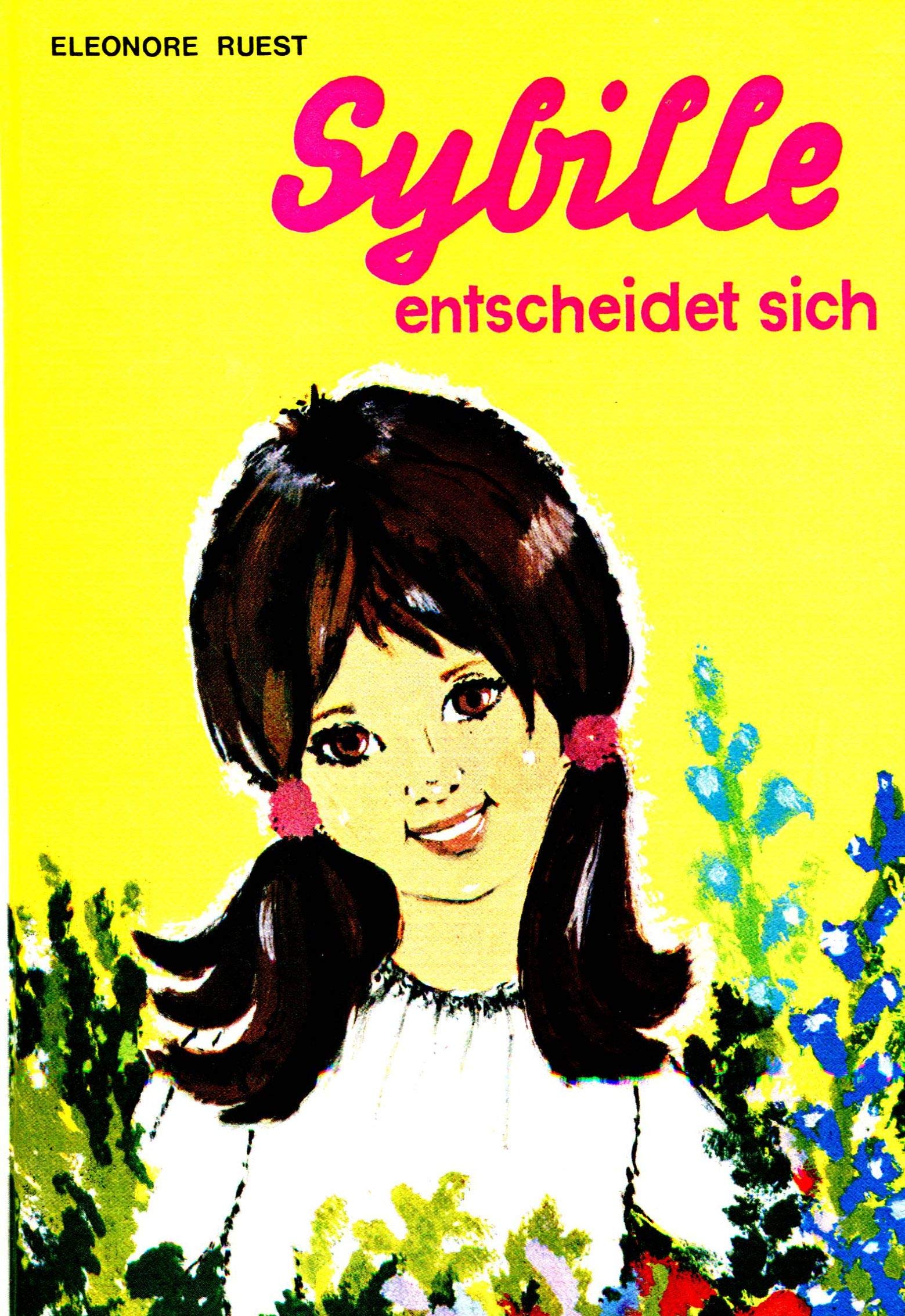 Sybille entscheidet sich. Die Geschichte einer Familie Books