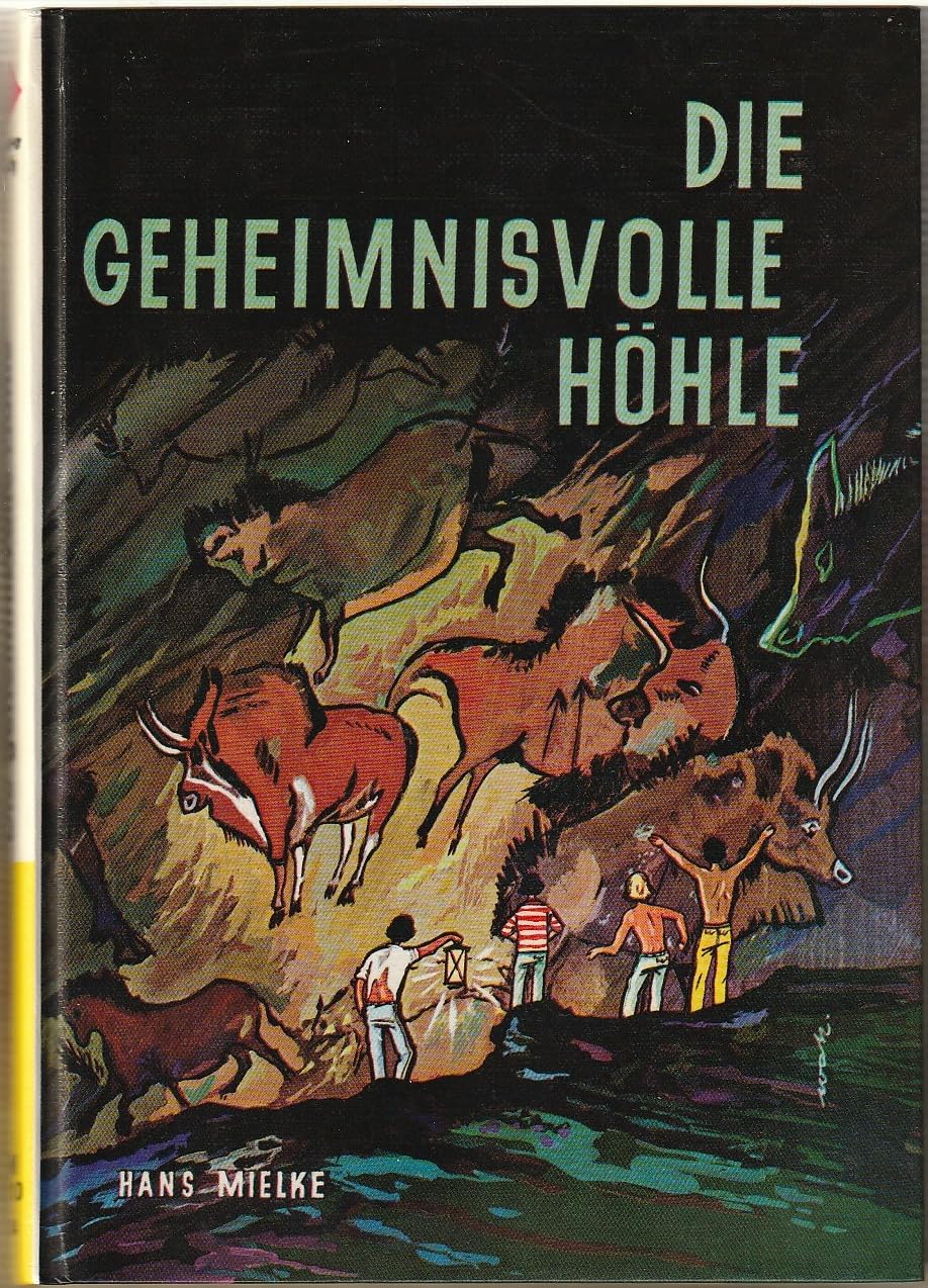 Die geheimnisvolle Höhle. Die Abenteuer kleiner Jungen in Frankreichs Höhlen Books