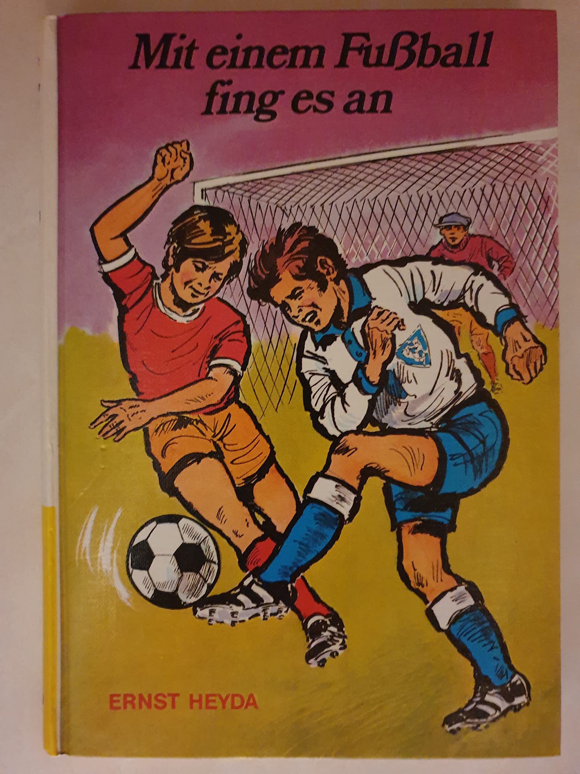 Mit einem Fussball fing es an Books
