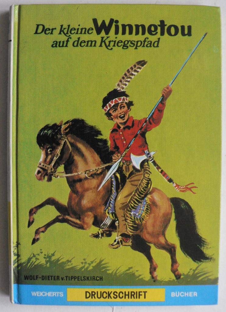 Der kleine Winnetou auf dem Kriegspfad Books