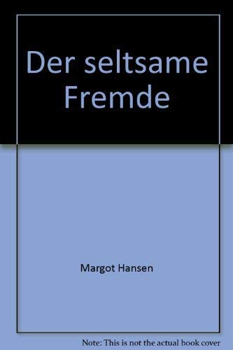 Der seltsame Fremde Books