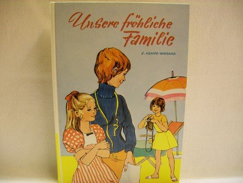 Unsere fröhliche Familie. Das rote Samtkleid Books
