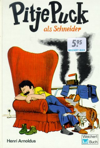 Pitje Puck, Band 5: Pitje Puck als Schneider Novels & Short Stories