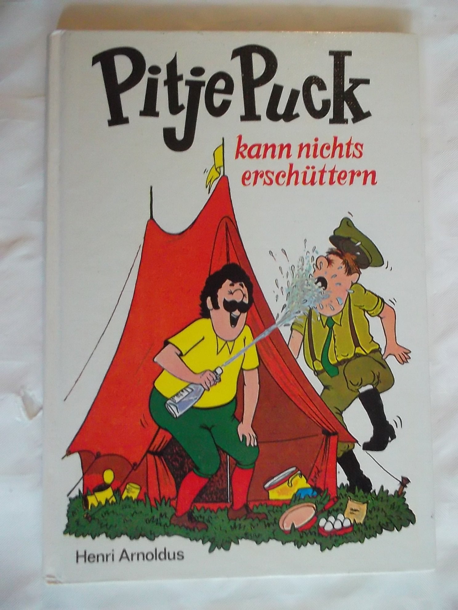 Pitje Puck kann nichts erschüttern Novels & Short Stories